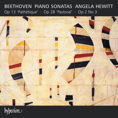 Beethoven: Piano Sonatas, Op. 13 ”Pathetique”, Op. 28 ”Pastorale” & Op. 2／3/Angela Hewitt
