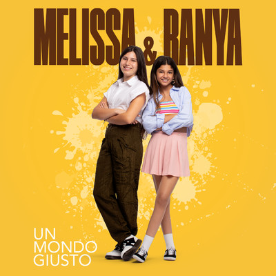 シングル/Un Mondo Giusto/Melissa／Ranya