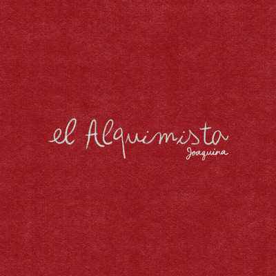 シングル/el Alquimista/Joaquina