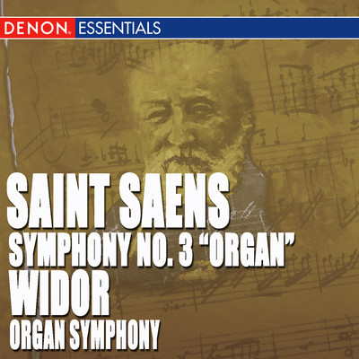 St. Saens: Symphony No. 3 - Widor: Organ Symphony/Various Artists