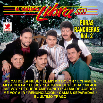 アルバム/Puras Rancheras Vol. 2/El Grupo Libra