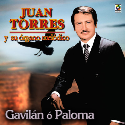 Yo Escribo Las Canciones/Juan Torres