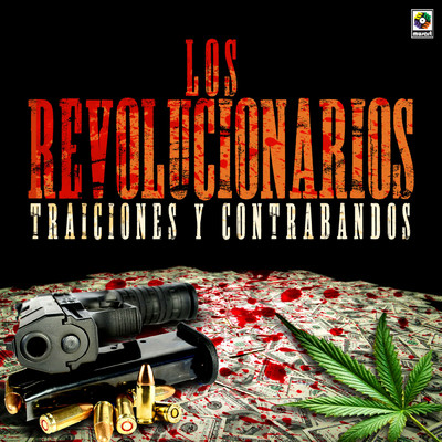 シングル/Contrabando Y Traicion/Los Revolucionarios