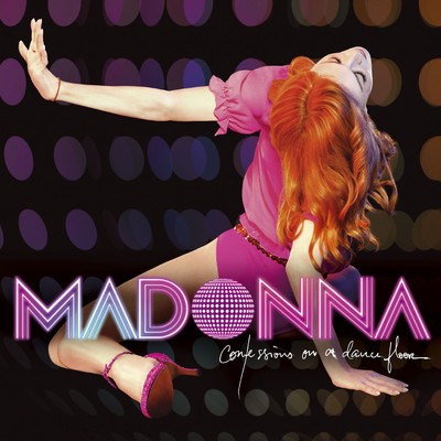 Confessions on a Dance Floor/Madonna