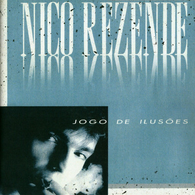 O avesso da vida/Nico Rezende