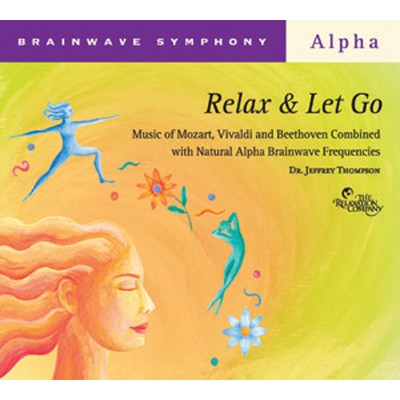 アルバム/Brainwave Symphony: Relax and Let Go/Dr. Jeffrey Thompson