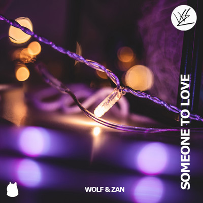 シングル/Someone to Love/Wolf & Zan
