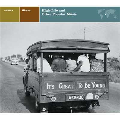 EXPLORER SERIES: AFRICA - Ghana: High-Life And Other Popular Music/Nonesuch Explorer Series