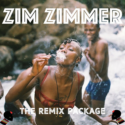 Zim Zimmer (The Remix Package)/Lulu James