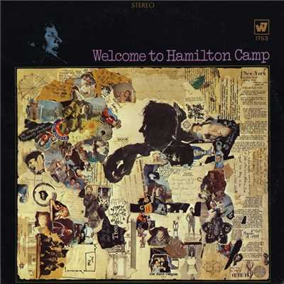 アルバム/Welcome To Hamilton Camp/Hamilton Camp