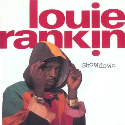 Showdown/Louie Rankin