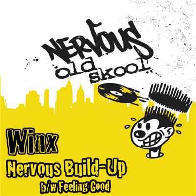 Nervous Build-Up (Nervous Mix)/Winx