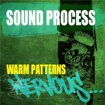 シングル/Warm Patterns (Original Mix)/Sound Process