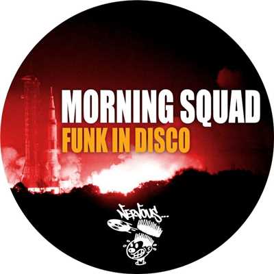 シングル/Funk In Disco (Original Mix)/Morning Squad