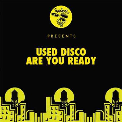 シングル/Are You Ready/Used Disco