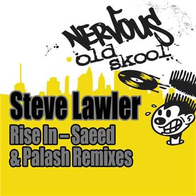 Rise In (Saeed & Palash Rise In Shadow Mix)/Steve Lawler