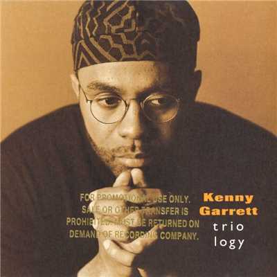 アルバム/Triology/Kenny Garrett