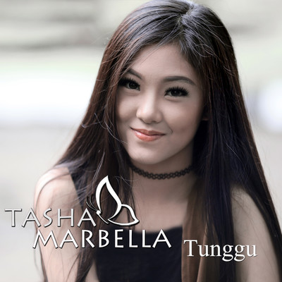 シングル/Tunggu/Tasha Marbella