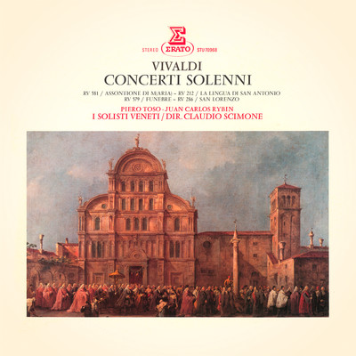 アルバム/Vivaldi: Concerti solenni, RV 212, 286, 556, 579 & 581/Claudio Scimone