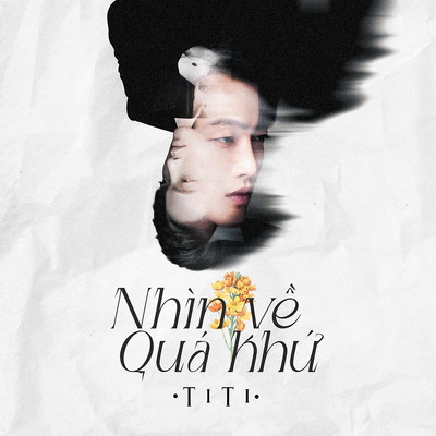 シングル/Nhin Ve Qua Khu (Beat)/TiTi