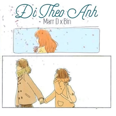 Di Theo Anh (feat. Bin)/Marr D