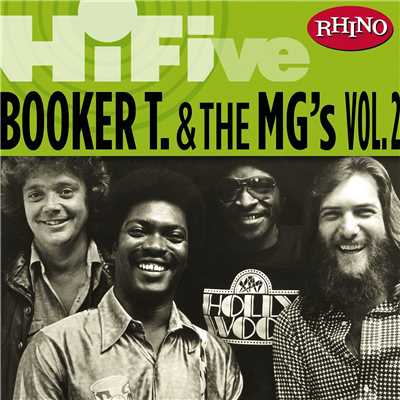 アルバム/Rhino Hi-Five: Booker T. & The M.G.'s, Vol. 2/Booker T. & the MG's