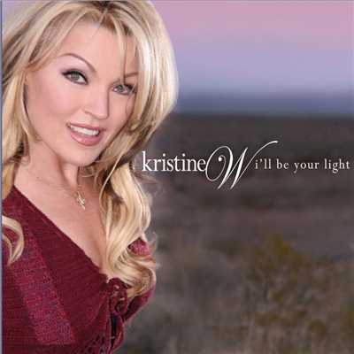 アルバム/I'll Be Your Light/Kristine W.