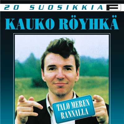 シングル/Verkon silmassa/Kauko Royhka