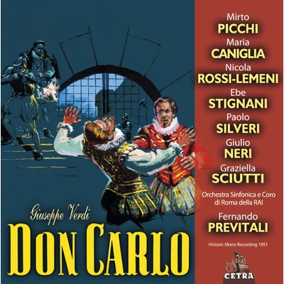 Don Carlo : Act 2 ”A mezzanotte, ai giardini della Regina” [Don Carlo, Eboli, Rodrigo]/Fernando Previtali