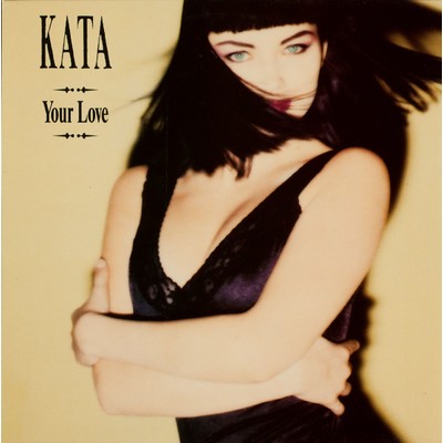 Your Love/Kata Karkkainen