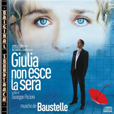 アルバム/Giulia non esce la sera (Original Soundtrack)/Baustelle