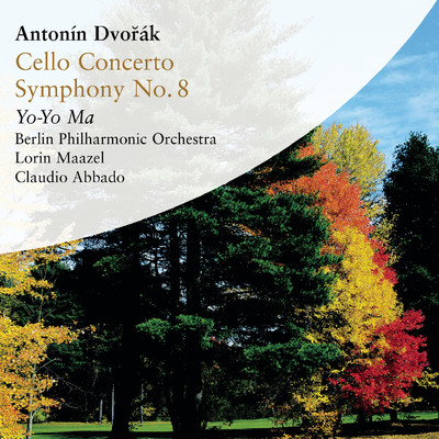 Dvorak: Cello Concerto in B Minor & Symphony No. 8 in G Major/Claudio Abbado