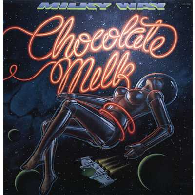 アルバム/Milky Way/Chocolate Milk
