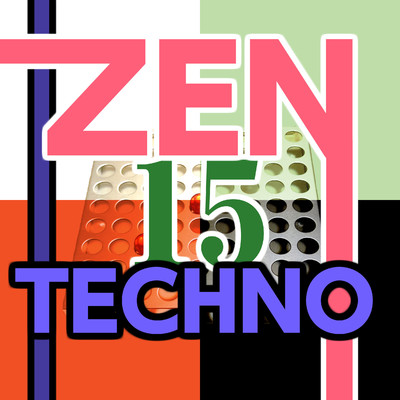 アルバム/Zen Techno 15/ニライカナイ