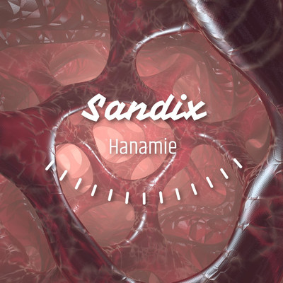 Sandix/Hanamie