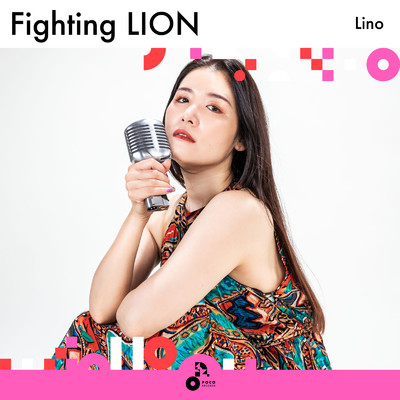 アルバム/Fighting LION/Lino
