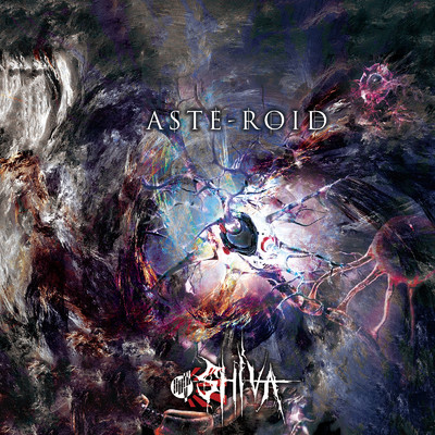 アルバム/ASTE-ROID/SHIVA