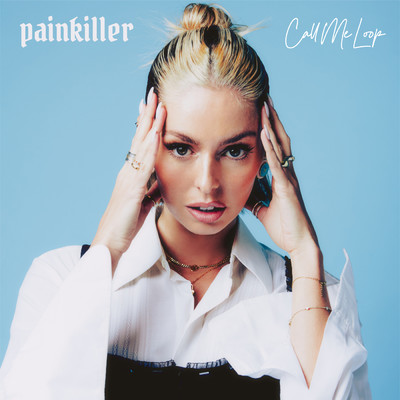 シングル/Painkiller/Call Me Loop