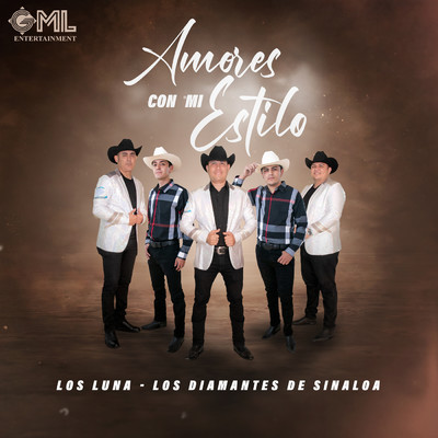 Amores Con Mi Estilo (En Vivo)/Los Luna／Los Diamantes De Sinaloa