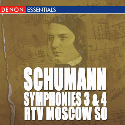 Schumann: Symphonies 3 & 4 - Hermann & Dorothea Overture/Various Artists