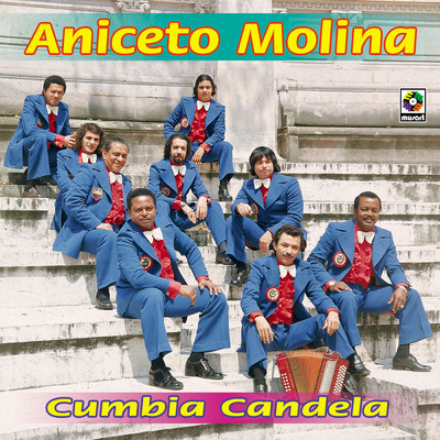 アルバム/Cumbia Candela/Aniceto Molina