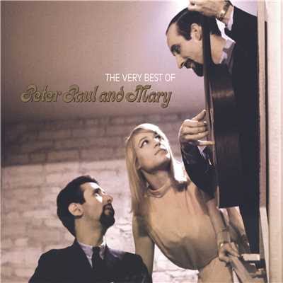 Don't Think Twice, It's All Right (2004 Remaster)/Peter, Paul and Mary