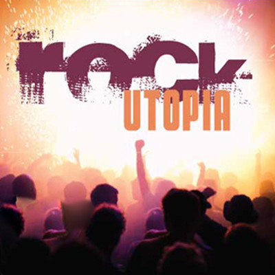 アルバム/Rock Utopia/The Rocksters
