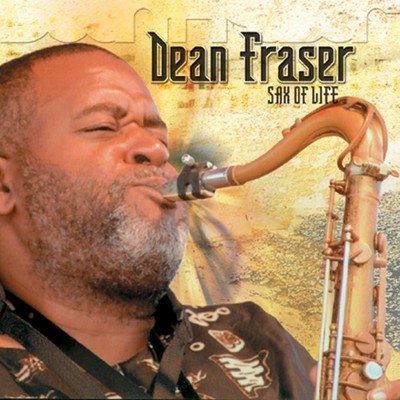 アルバム/Sax Of Life/Dean Fraser
