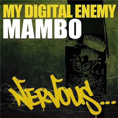 シングル/Mambo (Original Mix)/My Digital Enemy