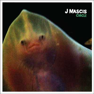 アルバム/Circle b／w I've Been Thinking/J Mascis