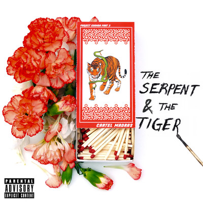 The Serpent & The Tiger/Cartel Madras
