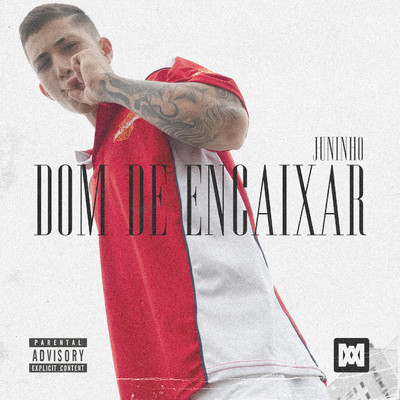 シングル/Dom de Encaixar/Juninho