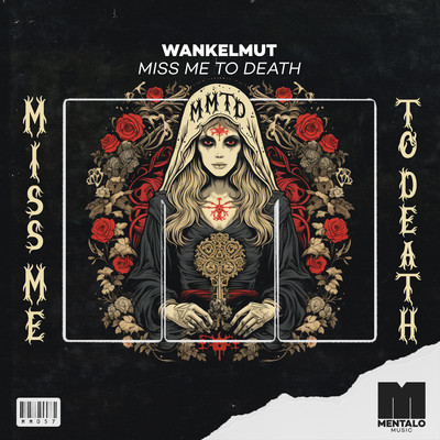 Miss Me To Death/Wankelmut