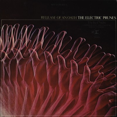 Release Of An Oath/The Electric Prunes